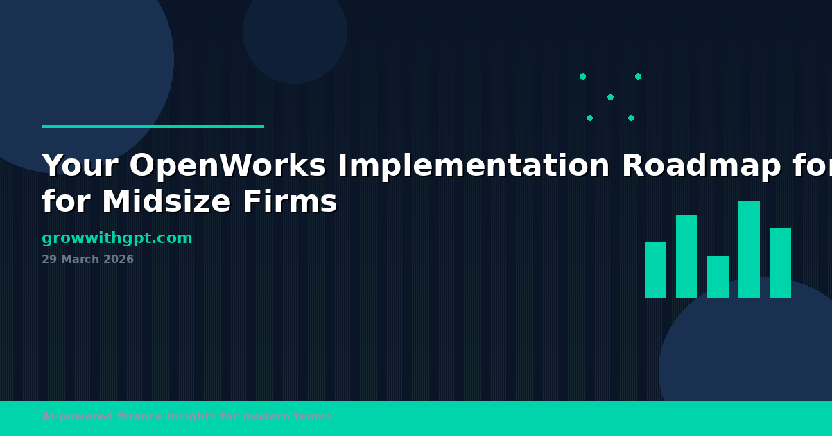 Your OpenWorks Implementation Roadmap for Midsize Firms